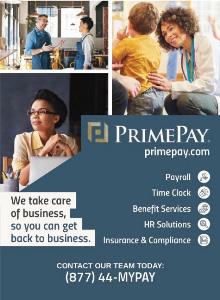 Prime pay: We take care of business, so you can get back to business.
